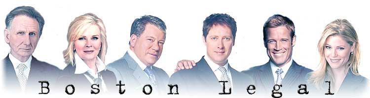 "Boston Legal" starring James Spader, William Shatner, Mark Valley, Rhona Mitra & Lake Bell